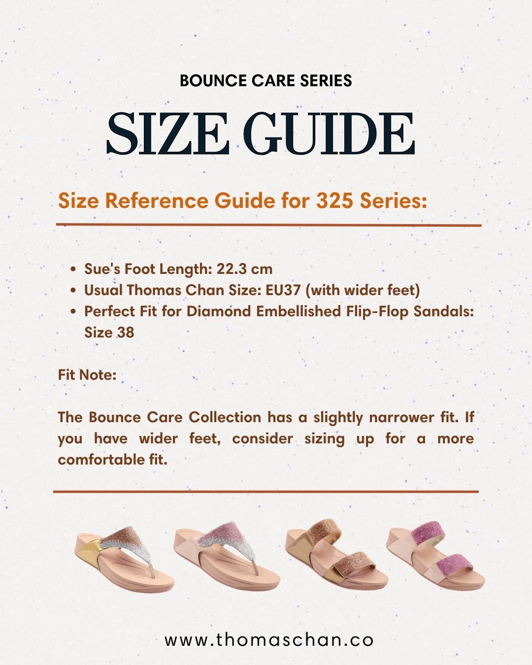 Bounce Care Series size guide for the 325 sandal series, featuring fit details for foot length 22.3 cm, usual size EU37, and recommended size EU38 for the Diamond Embellished Flip-Flop Sandals. Includes note suggesting sizing up for wider feet. Four sandal styles shown at the bottom.