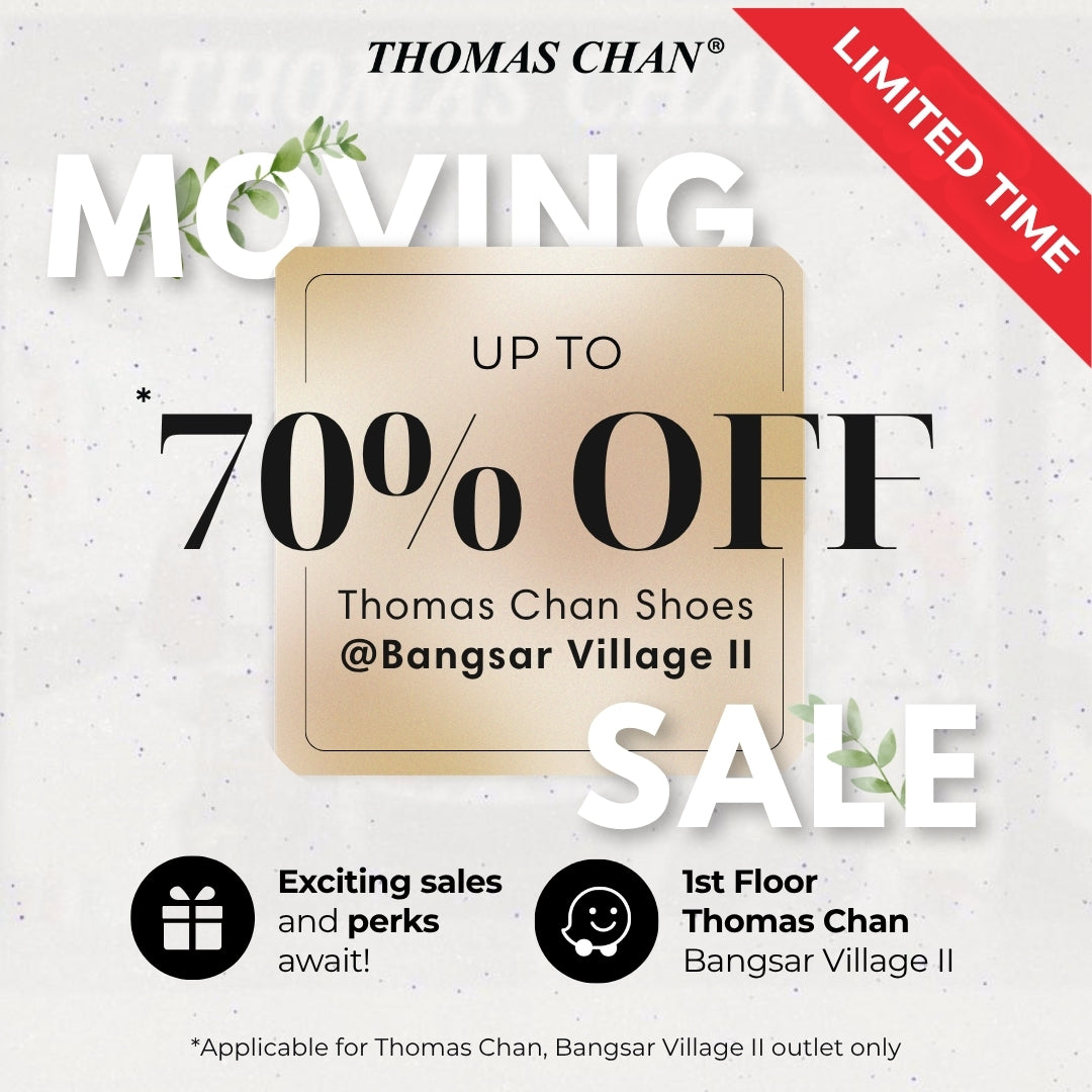 [Moving Sales] Thomas Chan Shoes @Bangsar Village 2 Outlet